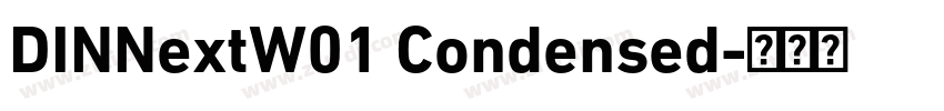 DINNextW01 Condensed字体转换